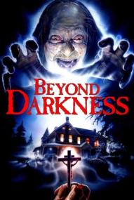 Beyond Darkness