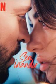 Sen İnandır – Ich möchte dir glauben