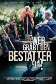 Wer gräbt den Bestatter ein ([xfvalue_year limit=