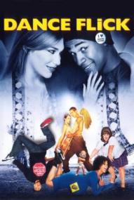 Dance Flick - Der allerletzte Tanzfilm ([xfvalue_year limit=