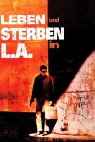 Leben und Sterben in L.A.