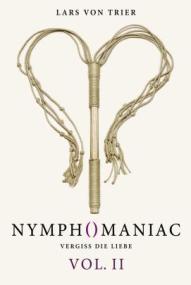 Nymph()maniac 2