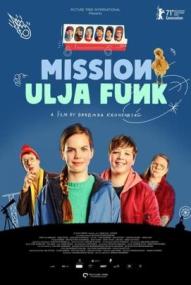 Mission Ulja Funk ([xfvalue_year limit=