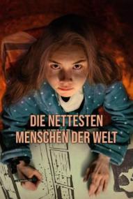 Die nettesten Menschen der Welt - Staffel 1