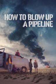 How to Blow Up a Pipeline ([xfvalue_year limit=