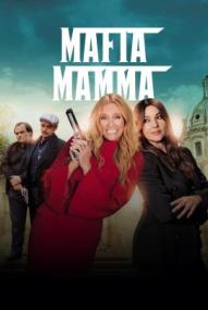 Mafia Mamma ([xfvalue_year limit=