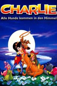 Charlie - Alle Hunde kommen in den Himmel ([xfvalue_year limit=