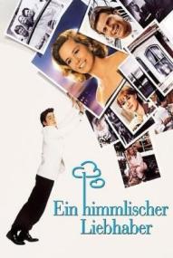Ein himmlischer Liebhaber ([xfvalue_year limit=