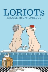 Loriots große Trickfilmrevue ([xfvalue_year limit=