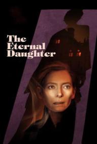 The Eternal Daughter ([xfvalue_year limit=