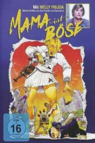 Mama ist böse ([xfvalue_year limit=