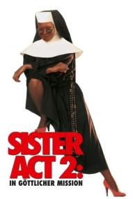 Sister Act 2 - In göttlicher Mission