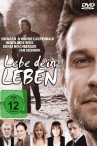 Lebe dein Leben ([xfvalue_year limit=