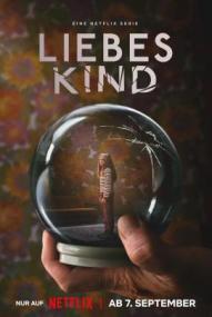 Liebes Kind - Staffel 1 (2023)