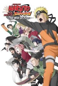 Naruto Shippuden the Movie: The Will of Fire