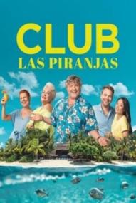 Club Las Piranjas - Staffel 1 ([xfvalue_year limit=