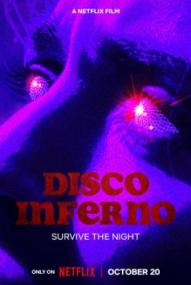 Disco Inferno ([xfvalue_year limit=
