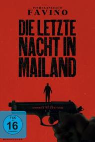 Die letzte Nacht in Mailand ([xfvalue_year limit=