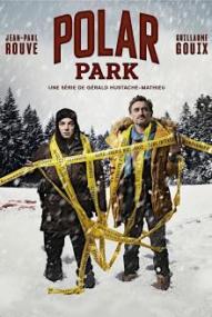 Polar Park - Eiskalte Morde - Staffel 1