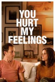 You Hurt My Feelings ([xfvalue_year limit=