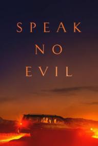 Speak No Evil