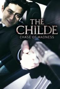 The Childe - Chase of Madness