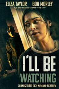 I'll Be Watching - Zuhause hört Dich niemand schreien ([xfvalue_year limit=
