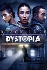 Black Lake - Dystonia - Staffel 1 ([xfvalue_year limit=