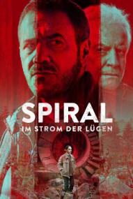 Spiral - Im Strom der Lügen