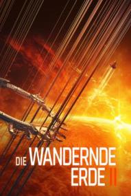 Die wandernde Erde 2 ([xfvalue_year limit=