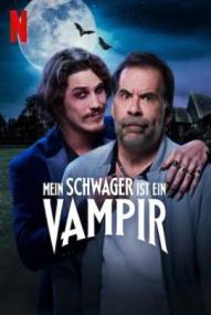 Mein Schwager ist ein Vampir ([xfvalue_year limit=