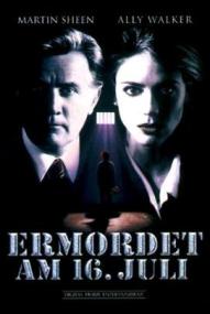 Ermordet am 16. Juli ([xfvalue_year limit=
