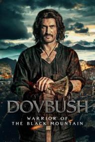Dovbush - Warrior of the Black Mountain