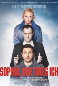 Sophia, der Tod und ich
