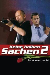 Keine halben Sachen 2 - Jetzt erst recht! ([xfvalue_year limit=