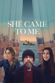 She Came to Me ([xfvalue_year limit=