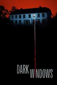 Dark Windows - Fenster zur Finsternis