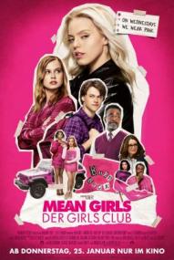 Mean Girls - Der Girls Club