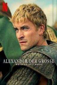 Alexander der Große: Wie er ein Gott wurde - Staffel 1 ([xfvalue_year limit=