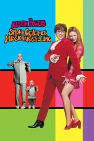 Austin Powers - Spion in geheimer Missionarsstellung