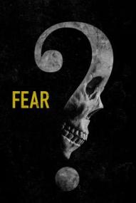 Fear ([xfvalue_year limit=