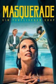 Masquerade - Ein teuflischer Coup ([xfvalue_year limit=