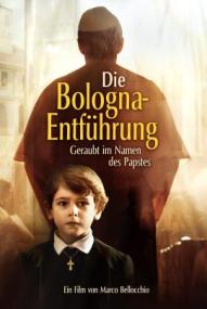 Die Bologna-Entführung - Geraubt im Namen des Papstes