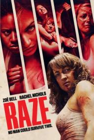 Raze - Fight or Die! (2013)