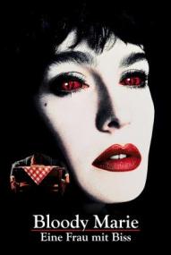 Bloody Marie - Eine Frau mit Biss ([xfvalue_year limit=