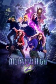 Monster High 2 ([xfvalue_year limit=