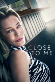 Close to Me - Staffel 1 ([xfvalue_year limit=