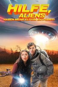 Hilfe, Aliens haben meine Eltern entführt!