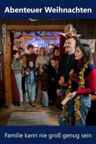 Abenteuer Weihnachten – Familie kann nie groß genug sein ([xfvalue_year limit=