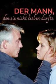 Der Mann, den sie nicht lieben durfte ([xfvalue_year limit=